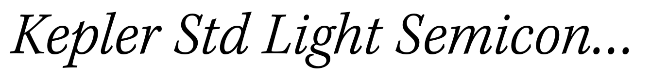 Kepler Std Light Semicondensed Italic Caption